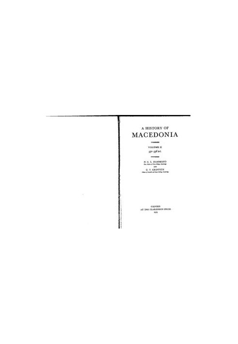 A History of Macedonia: Volume II: 550-336 B.C.