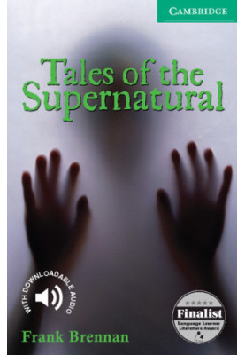Tales of the Supernatural - Cambridge English Readers: Level 3