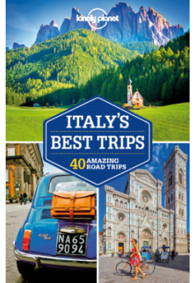 Lonely Planet Italy's Best Trips