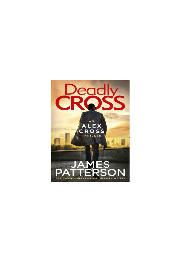 Deadly Cross (Alex Cross, 28)