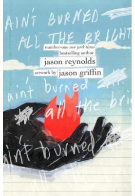 Ain't Burned All the Bright