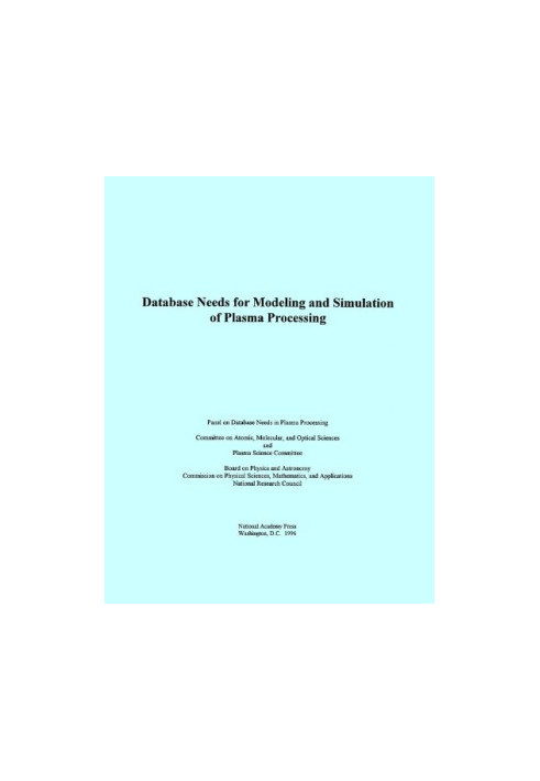 Database Needs for Modeling and Simulation of Plasma Processing