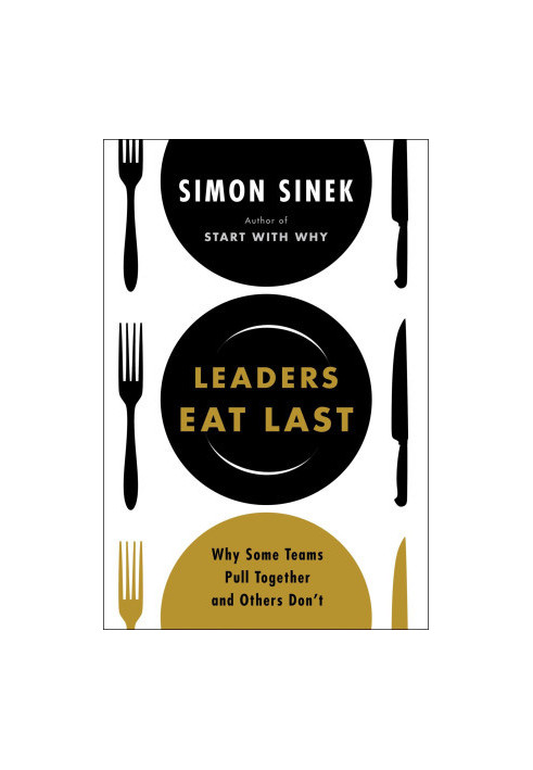 Leaders Eat Last