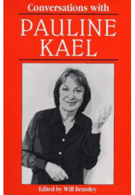Conversations With Pauline Kael