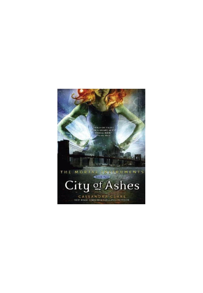 The Mortal Instruments · City of Bones / City of Ashes /City of Glass