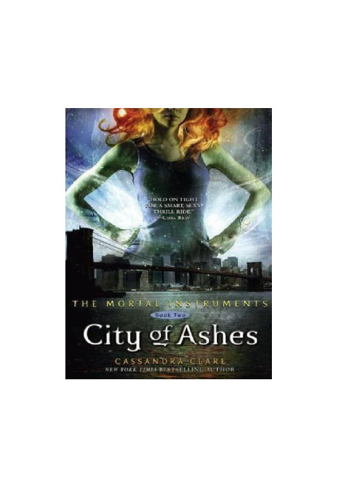 The Mortal Instruments · City of Bones / City of Ashes /City of Glass