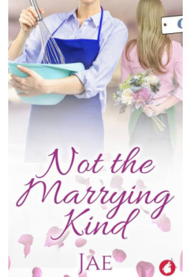 Not the Marrying Kind