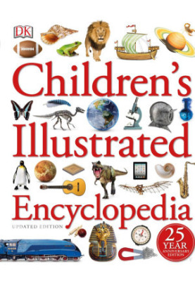 Children's Illustrated Encyclopedia (DK Children's Illustrated Reference)
