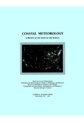 Coastal Meteorology: A Review of the State of the Science