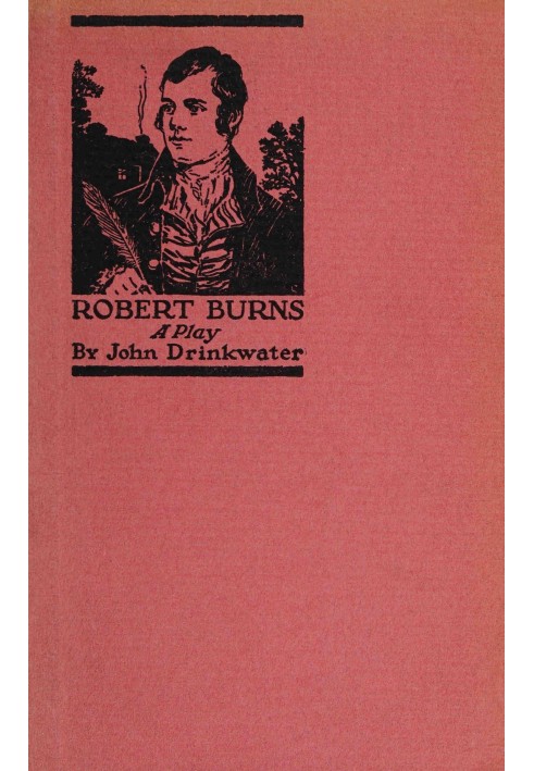 Robert Burns: A play