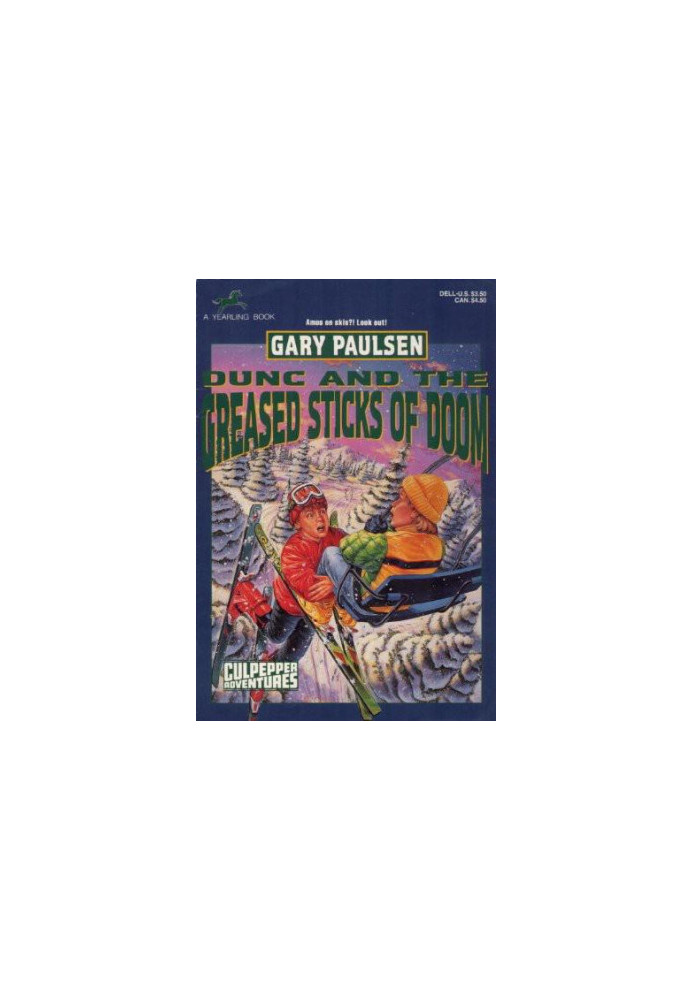 Culpepper Adventures - 21 - Dunc & the Greased Sticks of Doom