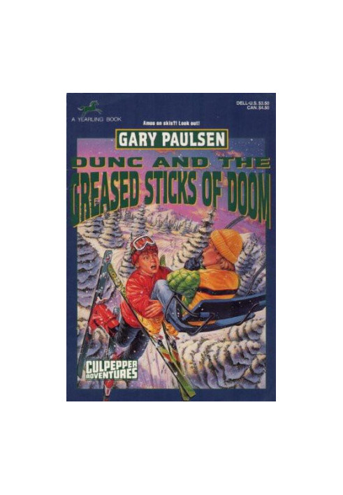 Culpepper Adventures - 21 - Dunc & the Greased Sticks of Doom