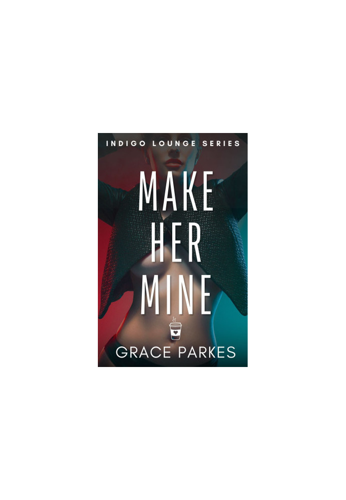 Make Her Mine: A Sapphic Enemies-To-Lovers Romance