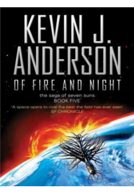 Of Fire and Night (The Saga Of Seven Suns 5)