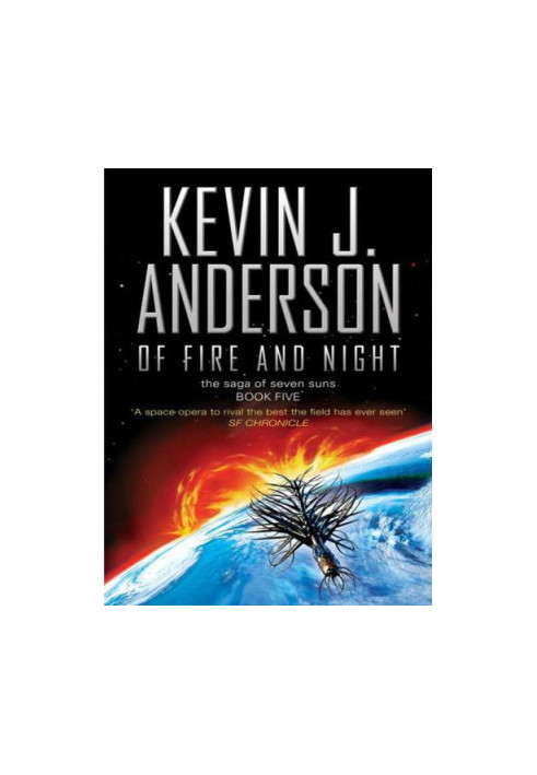 Of Fire and Night (The Saga Of Seven Suns 5)