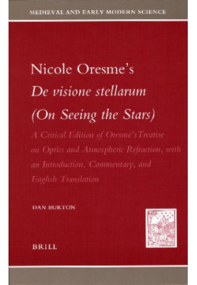 Nicole Oresme's De visione stellarum (On Seeing the Stars)