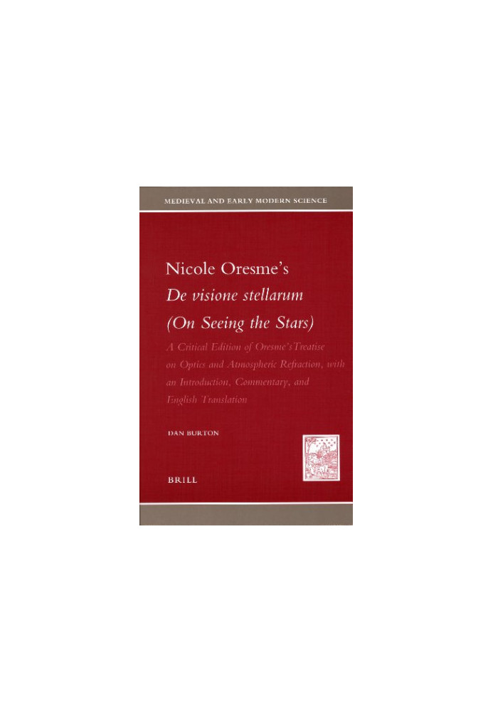 Nicole Oresme's De visione stellarum (On Seeing the Stars)