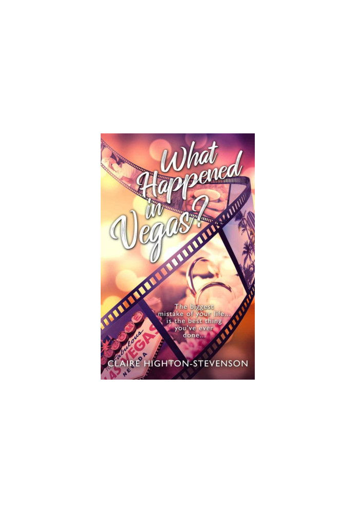 What Happened in Vegas? A Second chance romance
