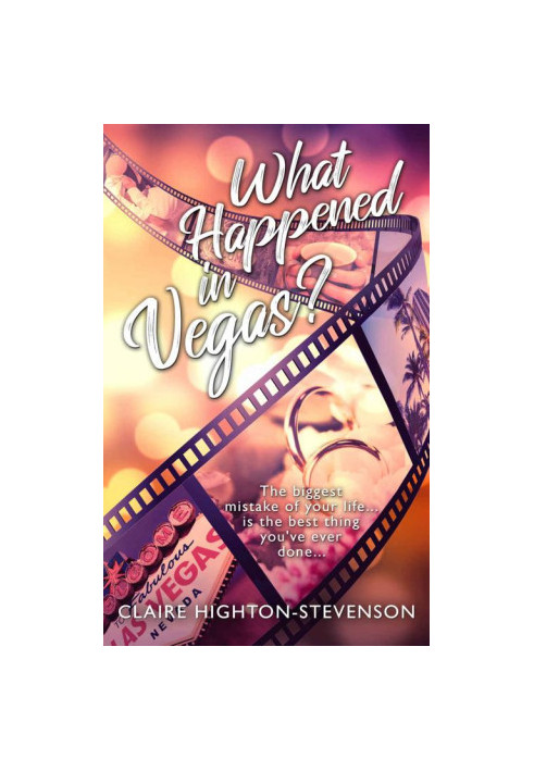 What Happened in Vegas? A Second chance romance