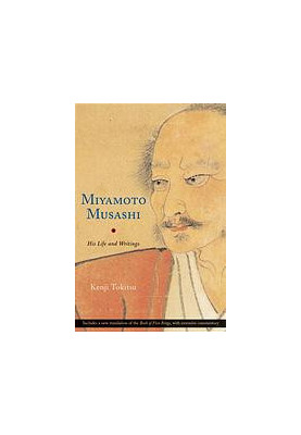 Miyamoto Musashi : his writings and life