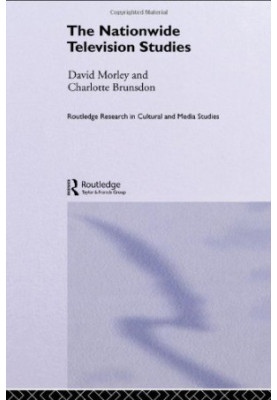 The Nationwide Television Studies (Routledge Research in Cultural and Media Studies)
