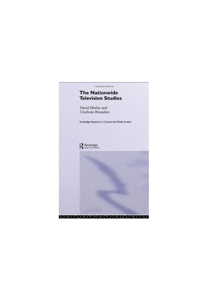 The Nationwide Television Studies (Routledge Research in Cultural and Media Studies)