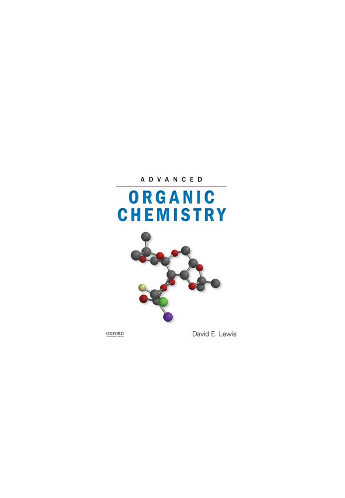 Advanced organic chemistry