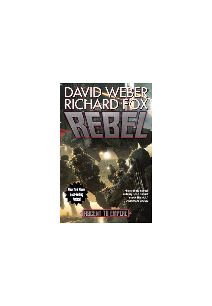 Rebel (Ascent to Empire Book 2)