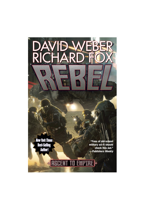 Rebel (Ascent to Empire Book 2)