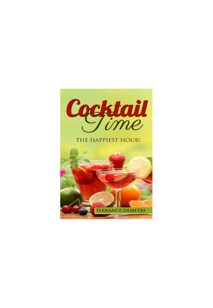 Cocktail Time The Happiest Hour!
