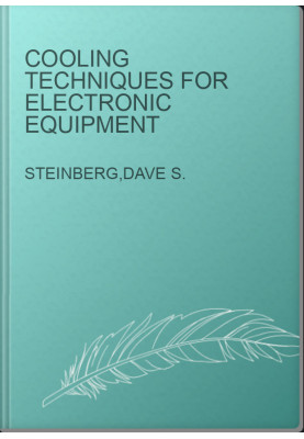 Cooling Techniques for Electronic Equipment