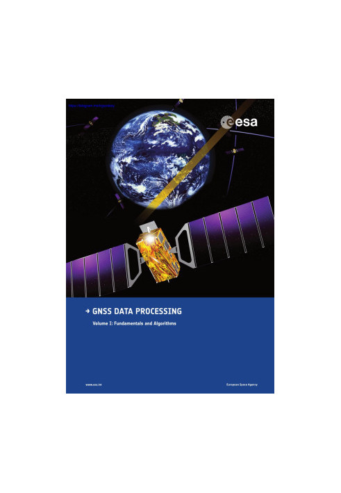 GNSS Data Processing Volume 1: Fundamentals and Algorithms