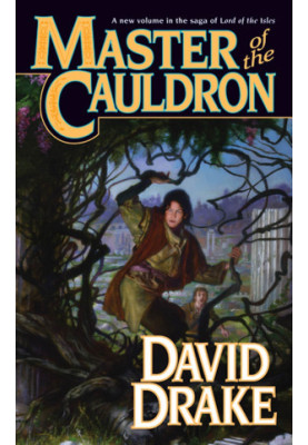 Master of the Cauldron - Lord of the Isles, Book 6
