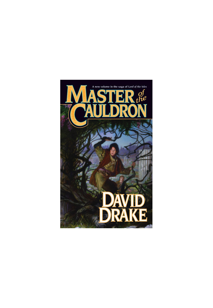 Master of the Cauldron - Lord of the Isles, Book 6