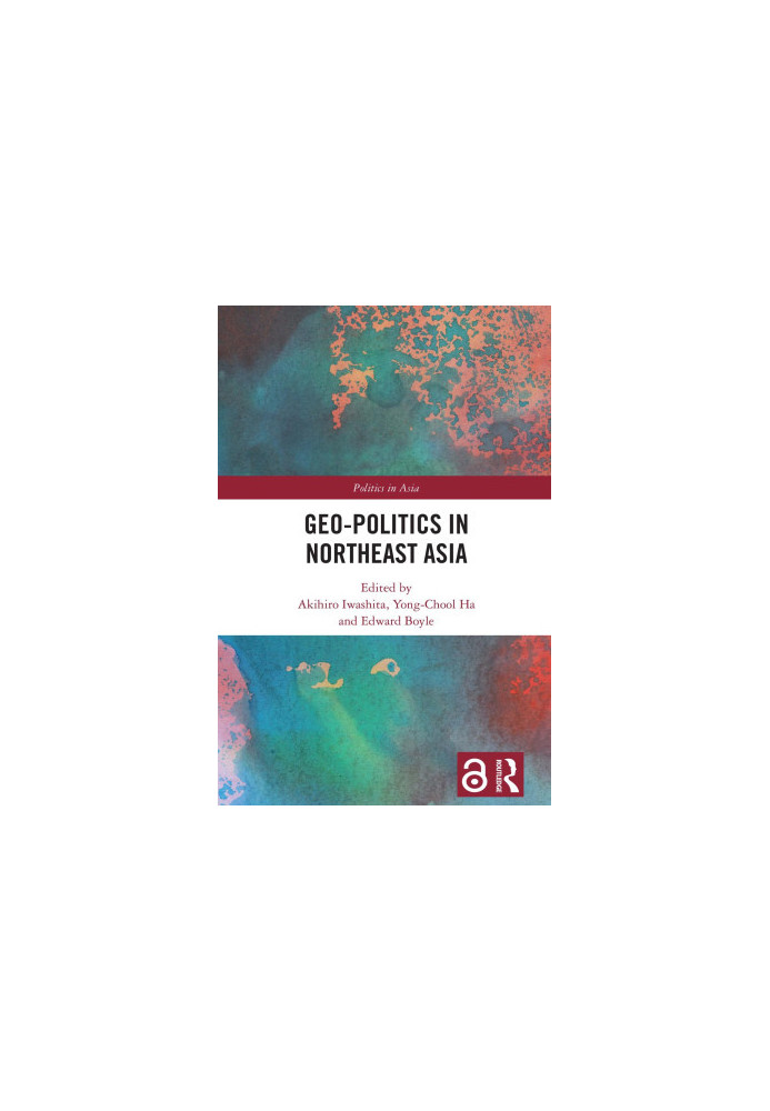 Geo-Politics in Northeast Asia