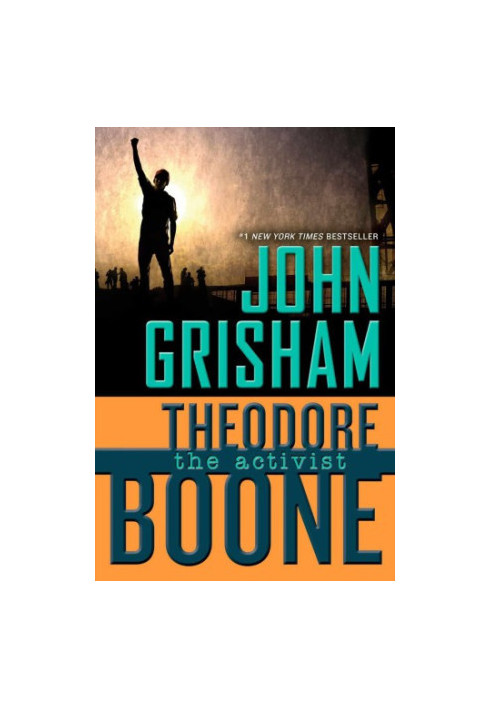 The Activist - Theodore Boone:
