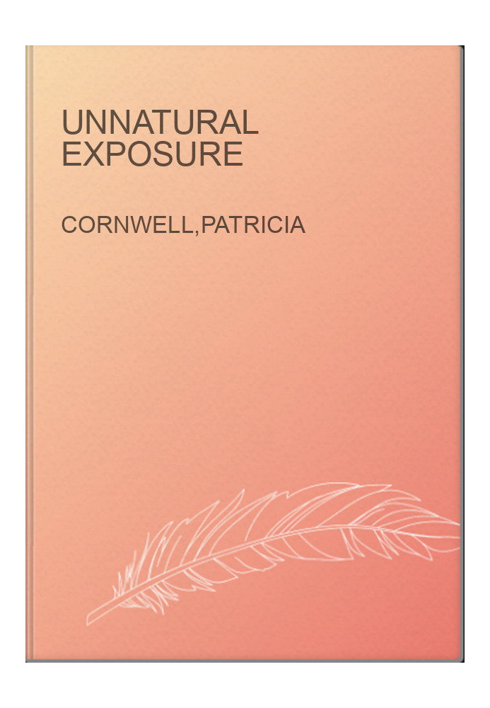 Unnatural Exposure