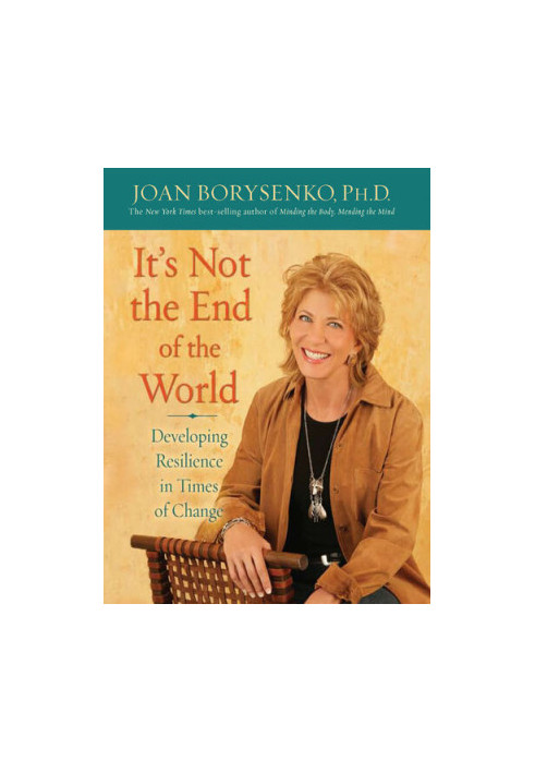 It's Not the End of the World