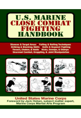U.S. Marine Close Combat Fighting Handbook
