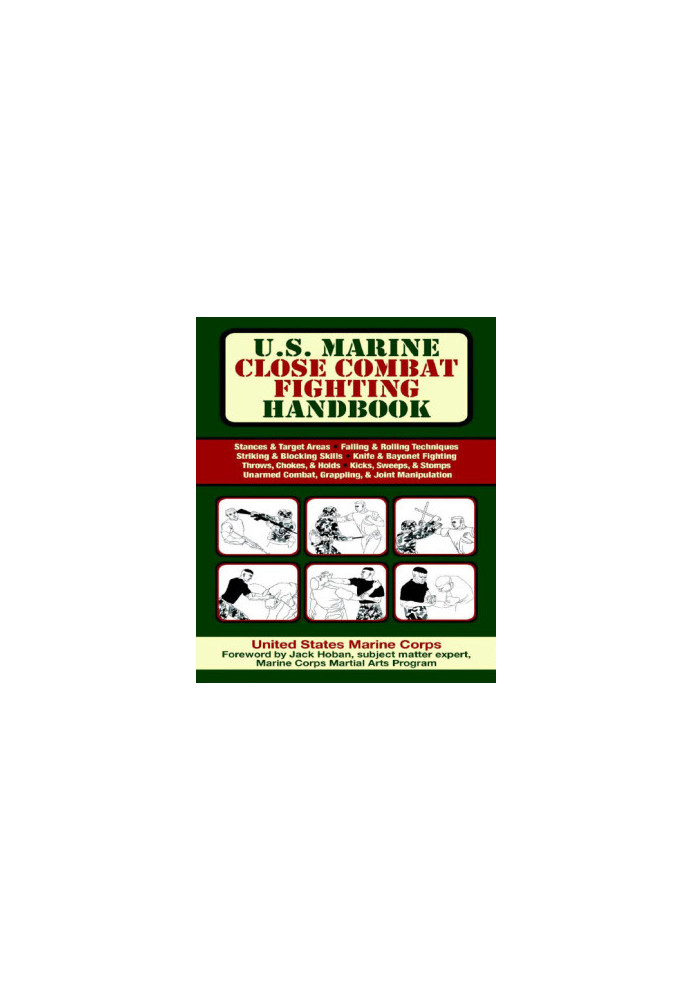 U.S. Marine Close Combat Fighting Handbook