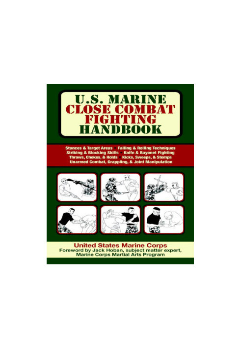 U.S. Marine Close Combat Fighting Handbook