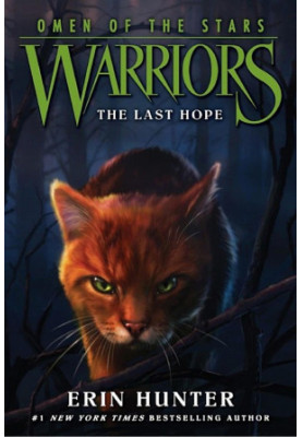Warriors: Omen of the Stars 6: The Last Hope