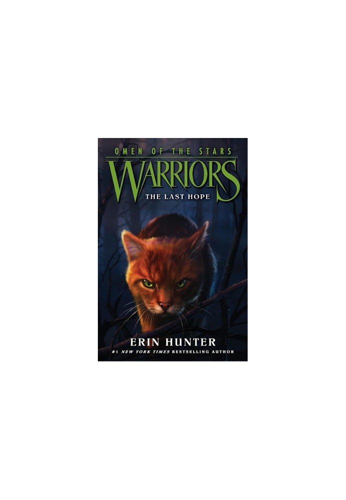 Warriors: Omen of the Stars 6: The Last Hope