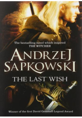 The Last Wish (The Witcher 1)