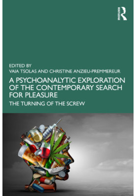 A Psychoanalytic Exploration of the Contemporary Search for Pleasure