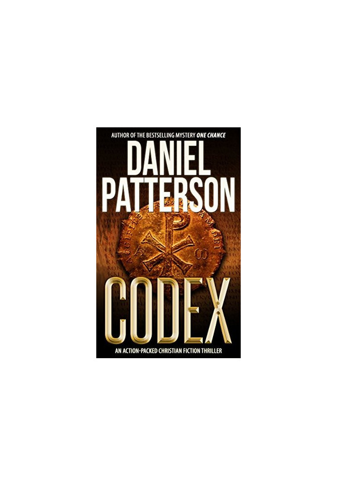The Codex: An Action-Packed Christian Fiction Thriller