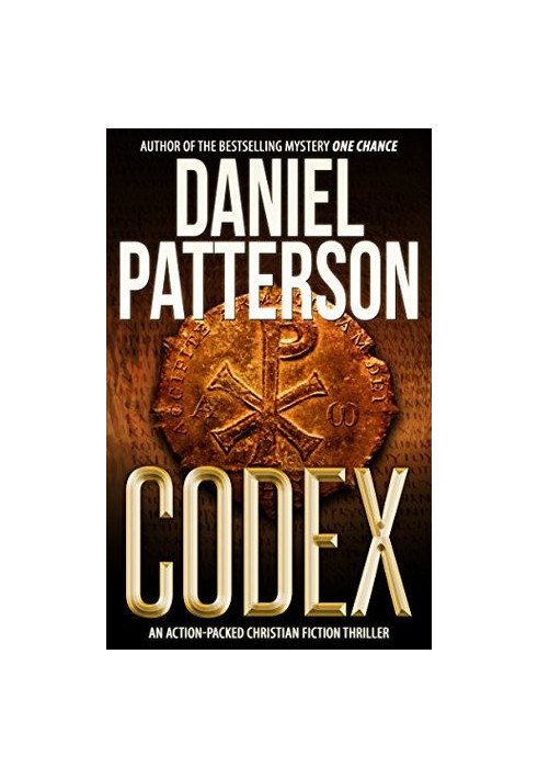 The Codex: An Action-Packed Christian Fiction Thriller