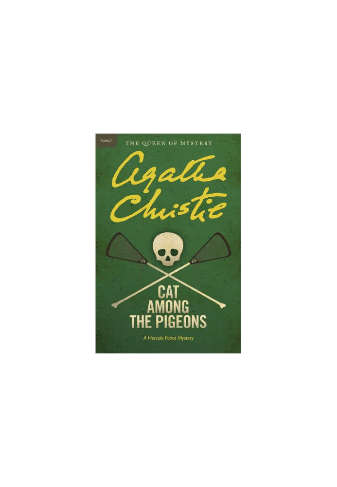 Cat Among the Pigeons: A Hercule Poirot Mystery