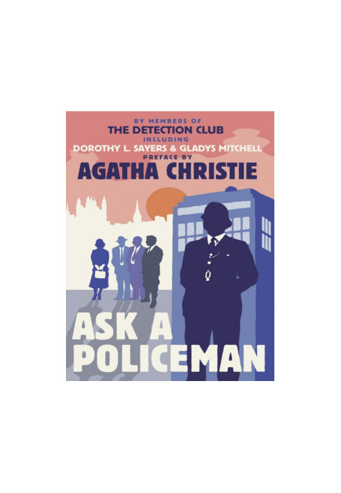 Ask a Policeman