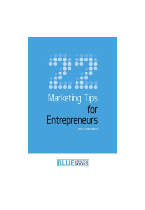 22 Marketing Tips for Entrepreneurs